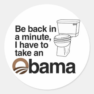 STICKER ROND JE DOIS PRENDRE UN OBAMA