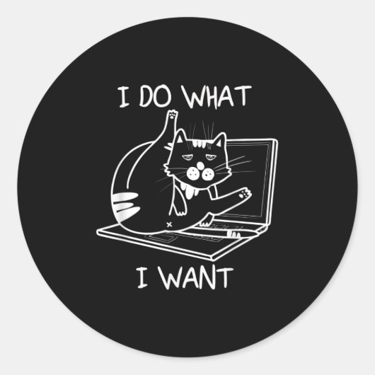 Sticker Rond Je Fais Ce Que Je Veux Chat Mèmes Hacker Sécurité (Devant)