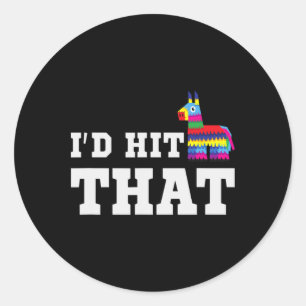 Sticker Rond Je Frapperais Cette Pinata Drôle Cinco De Mayo Par