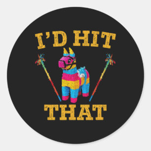 Sticker Rond Je frapperais que Pinata Shirt Funny Cinco De Mayo