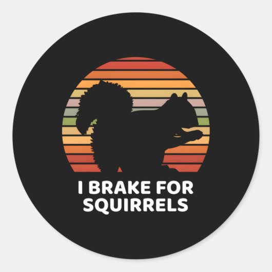 Sticker Rond Je freine pour les écureuils (Devant)