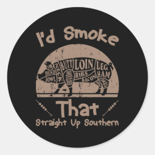 Sticker Rond Je fumerais ça directement Bbq Lover Southern Gril