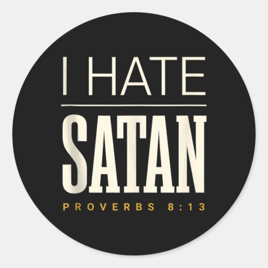 Sticker Rond Je hais Satan (Devant)