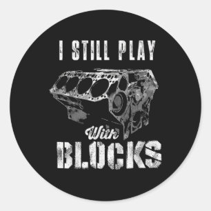 Sticker Rond Je joue encore avec des blocs moteur de voiture dr