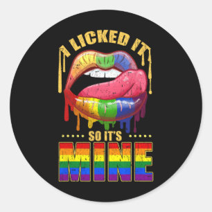 Sticker Rond Je l'ai léché donc c'est à moi Vintage