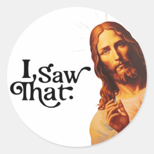 Sticker Rond Je l'ai vu, Art de Jésus, Je l'ai vu Jésus