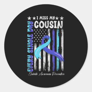 Sticker Rond Je Manque Ma Cousin Suicide Sensibilisation Chemis