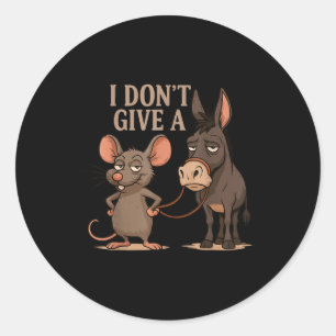 Sticker Rond Je Me Fiche Des Rats Sarcasme, Drôle De Mème De Ra