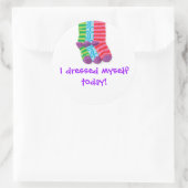 Sticker Rond "Je me suis habillé" (Sac)