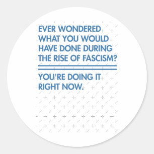 Sticker Rond Je Me Suis Jamais Demandé Ce Que Vous Auriez Fait