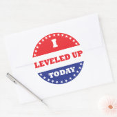 Sticker Rond Je Me Suis Levellé Aujourd'Hui (Enveloppe)