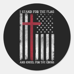 Sticker Rond Je me tiens debout pour le drapeau, je m'agenouill