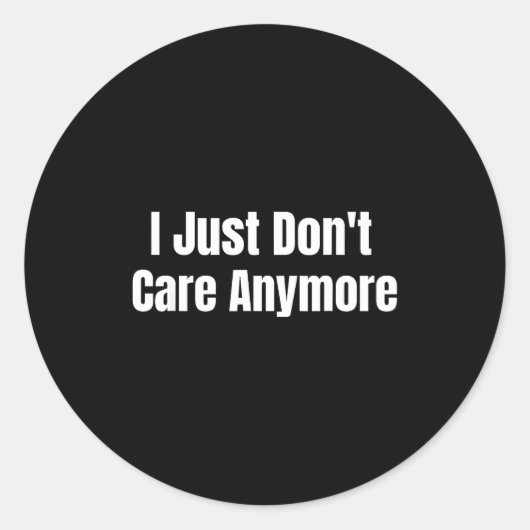Sticker Rond Je m'en fiche tout simplement (Devant)