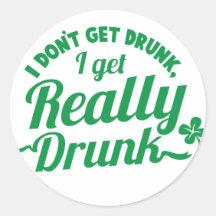 JE N'AI PAS BU, JE SUIS VRAIMENT DRUNK design