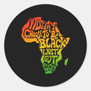 Sticker Rond Je N'Ai Pas Choisi D'Être Noir Je Viens D'Avoir Lu