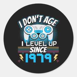 Sticker Rond Je n'ai pas l'âge I niveau up depuis 1979 Jeu 44e
