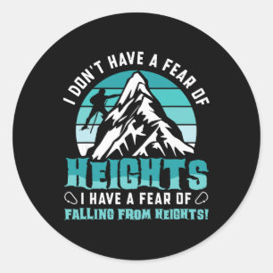 Sticker Rond Je n'ai pas peur des hauteurs - Escalade de blocs