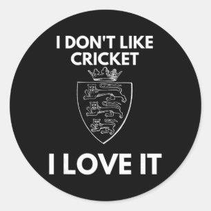 Sticker Rond Je n'aime pas le cricket je l'adore Angleterre Cri