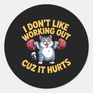 Sticker Rond Je n'aime pas travailler dehors parce que ça fait