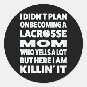 Sticker Rond Je n'avais pas l'intention de devenir une maman de