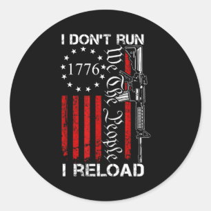 Sticker Rond Je ne cours pas, je recharge - Usa We The People A