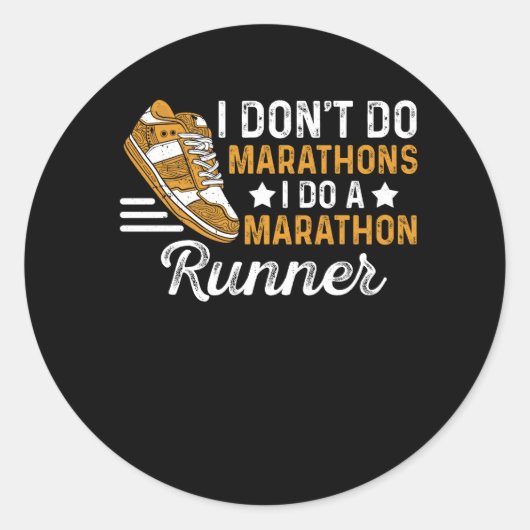 Sticker Rond Je ne fais pas de marathons Je fais un coureur de  (Devant)