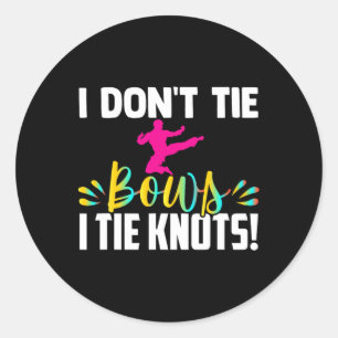 Sticker Rond Je ne fais pas de nœuds, je fais des nœuds à ma ce