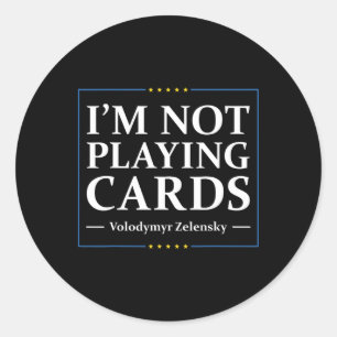 Sticker Rond Je ne joue pas aux cartes - Paix pour l'Ukraine Dr
