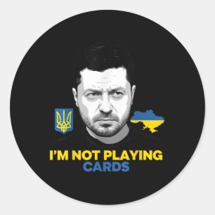 Sticker Rond Je ne joue pas aux cartes Zelensky Trump Support