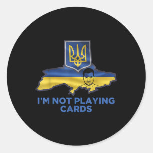 Sticker Rond Je ne joue pas aux cartes Zelensky Trump Support