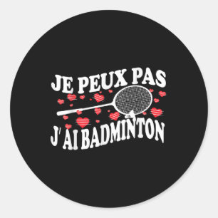 Sticker Rond Je Ne Peux Pas Avoir Un Mauvais Humour De Joueur B