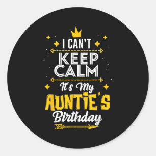 Sticker Rond Je ne peux pas garder le calme C'est la fête d'ann