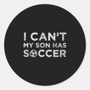 Sticker Rond Je ne peux pas, mon fils a du foot Drôle de papa o