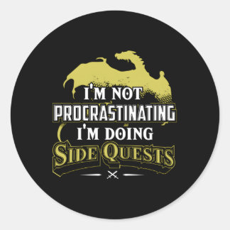 Sticker Rond Je Ne Procrastine Pas Je Fais Des Quêtes Côtières