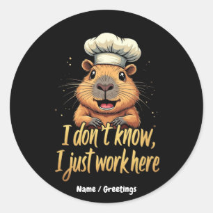 Sticker Rond Je ne sais pas, je travaille juste ici un milieu d