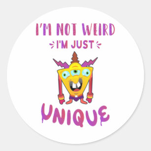 Sticker Rond Je ne suis pas bizarre, je suis juste unique