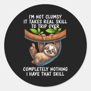 Sticker Rond Je ne suis pas maladroit, il faut vraiment du tale