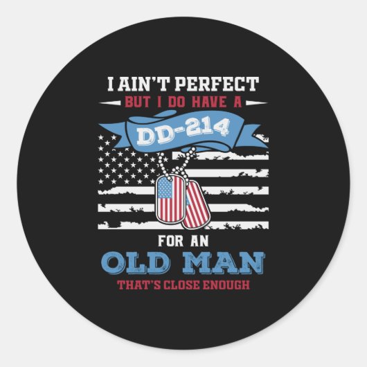 Sticker Rond Je ne suis pas parfait, mais j'ai un Dd-214 pour u (Devant)