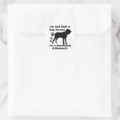 Sticker Rond Je ne suis pas seulement une personne de chien ; j (Sac)