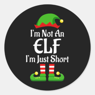 Sticker Rond Je Ne Suis Pas Un Elf Famille Pjs De Noël Qui Corr