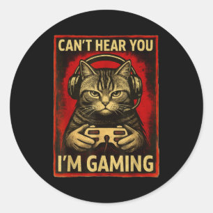 Sticker Rond Je ne vous entends pas, je joue Funny Gamer Cat en