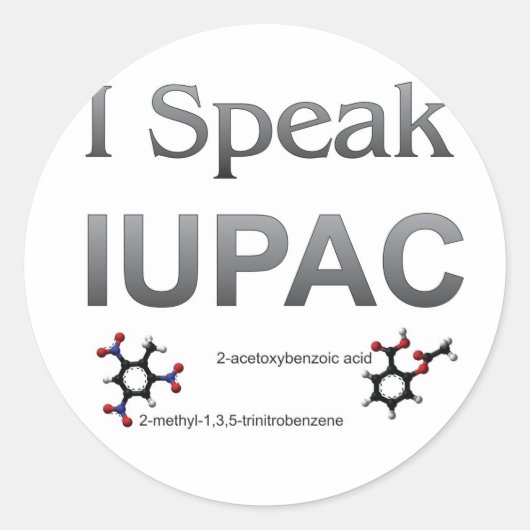 Sticker Rond Je parle la nomenclature de chimie d'IUPAC (Devant)