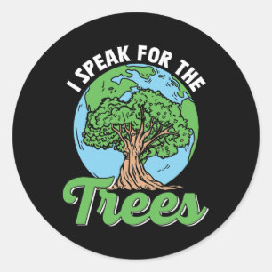 Sticker Rond Je Parle Pour Le Jour des terres De Conservation D