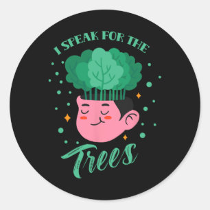 Sticker Rond Je Parle Pour Les Arbres Sauver La Nature Jour des