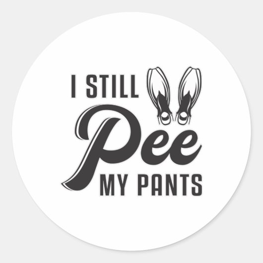 Sticker Rond Je Pee Toujours Mes Pantalons Plongée Plongée Plon (Devant)