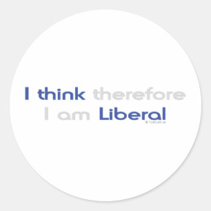 STICKER ROND JE PENSE DONC QUE JE SUIS LIBÉRAL