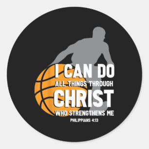 Sticker Rond Je Peux Faire Tout Par Le Christ Christian Byske