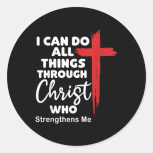 Sticker Rond Je peux faire toutes choses par Jésus-Christ chrét