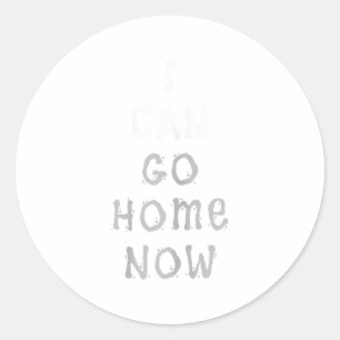 Sticker Rond Je peux rentrer chez moi maintenant Gymnastique fé