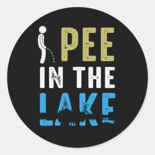 Sticker Rond Je Pis Dans Le Lac Drôle Vacances D'Été Peeing Lak